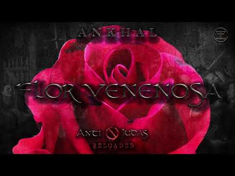 ANKHAL - FLOR VENENOSA (OFFICIAL AUDIO COVER)  | ANTI🚫JUDAS RELOADED 💿