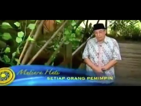 Setiap Orang Pemimpin ★ Mutiara Hati - KH Quraish Shihab