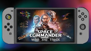 Space Commander: War and Trade (Nintendo Switch/Yuzu Emulator)