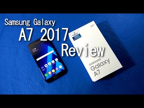 Samsung Galaxy A7 2017 Quick Review