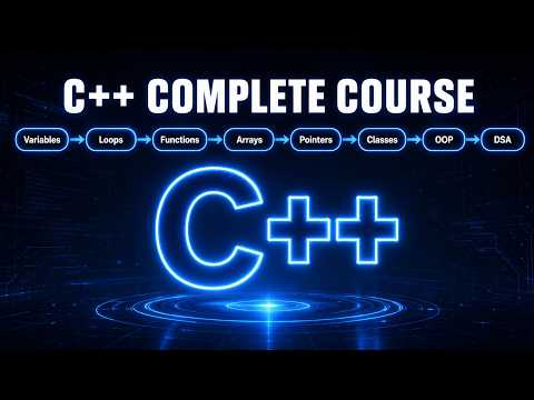 C++ Full Course for Beginners | Complete C++ in One Shot - C++ tutorial video thumbnail