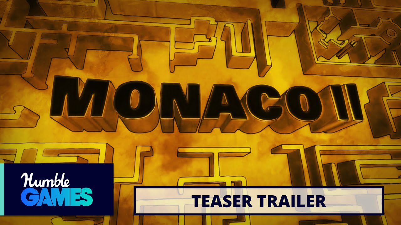 Monaco 2 - Animated Teaser Trailer | Humble Games - YouTube