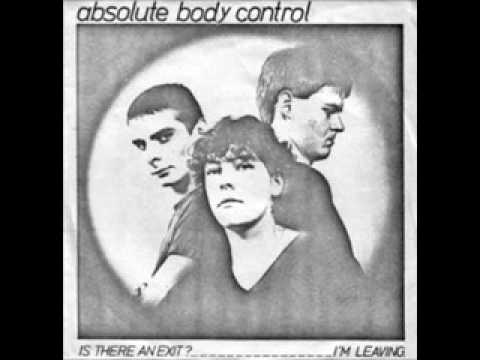 Absolute Body Control - Is There an Exit? (1981)