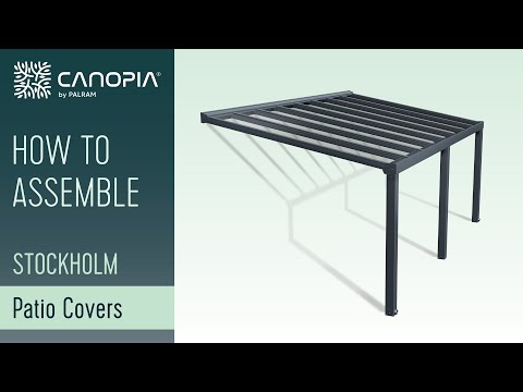 How To Assembly Stockholm™ Patio Cover | Canopia By Palram [FULL GUIDE]