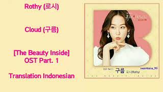 Rothy (로시) – Cloud (구름) Lyrics HAN-ROM-INDO The Beauty Inside 뷰티 인사이드 OST Part. 1