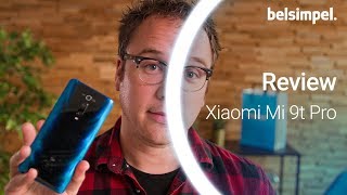 Verrassend goede smartphone!  | Xiaomi Mi 9T Pro Review