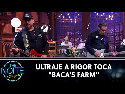 Ultraje a Rigor toca "Baca's Farm" | The Noite (25/07/23)