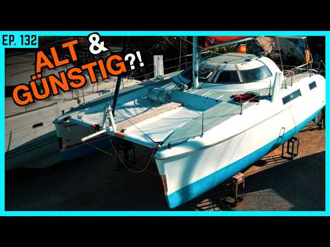 Ein alter Katamaran für nur 95.000 € – Traumdeal oder Albtraum?