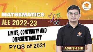 JEE Mains 2022 : Limits | Continuity And Differentiability Class 11 | JEE Advanced Maths PYQs 2021