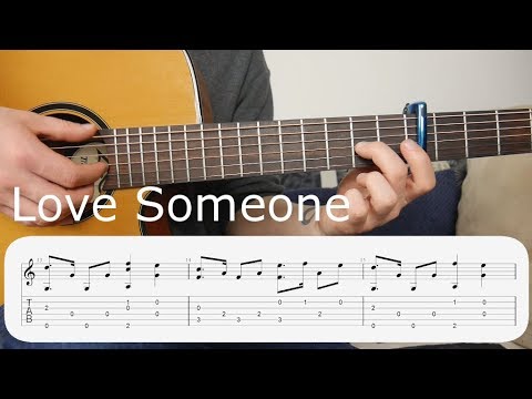 Learn to Play - Love Someone (Lukas Graham) - Fingerstyle Guitar Tutorial