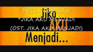Download lagu Melly Goeslaw - Jika Aku Menjadi (Full Song) ( Song) mp3