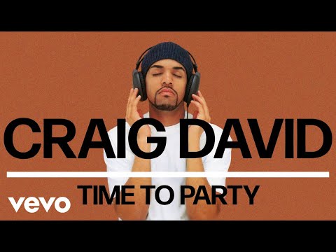 Craig David - Time to Party (Official Audio)