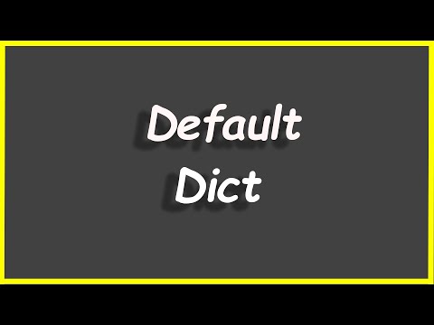 Python Problems 31 Default Dict