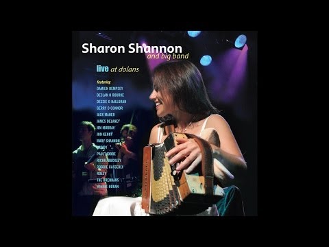 Sharon Shannon - The Bag of Cats: The Barrow Burn Reel / Lexy Macskill's / The Trip to Windsor / Cal