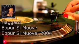 Haggard - Eppur Si Muove. Vinyl video HD, 24bit/96kHz