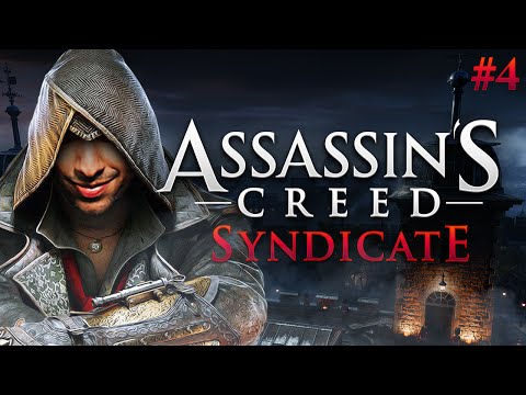 Assassins Creed SYNDICATE Gameplay Walkthrough Part 4