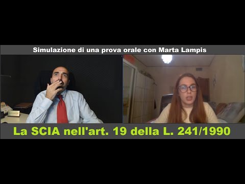Oral preparation: Chiarelli questions Lampis on SCIA ART. 19 (8/11/2021)