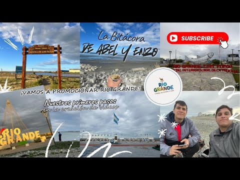 LA BITÁCORA #2: RÍO GRANDE, MUCHO MÁS QUE UNA CIUDAD DE PASO 🇦🇷