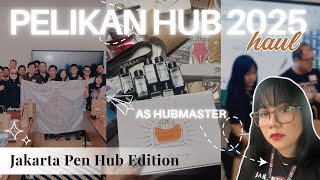 🇮🇩 Pelikan Hub 2025 Indonesia ✨Hubmaster Experience & Haul🖋️ | Montblanc, Esterbrook, Benu Sponsors!