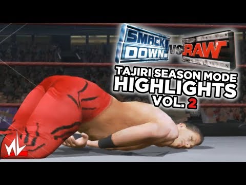 nL Highlights - TAJIRI SEASON MODE! [PART 2] (WWE Smackdown! vs Raw)