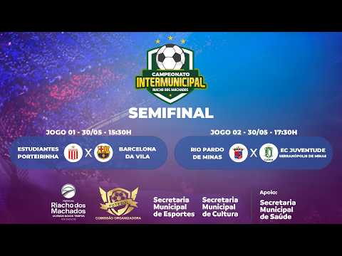 SEMIFINAL - Campeonato Intermunicipal de Riacho dos Machados - 2026