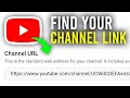 How To Find Your YouTube Channel Link URL Full Guide
