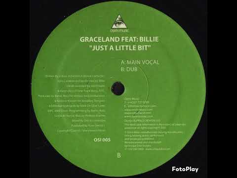 Graceland feat Billie - Just A Little Bit (Main Vocal)