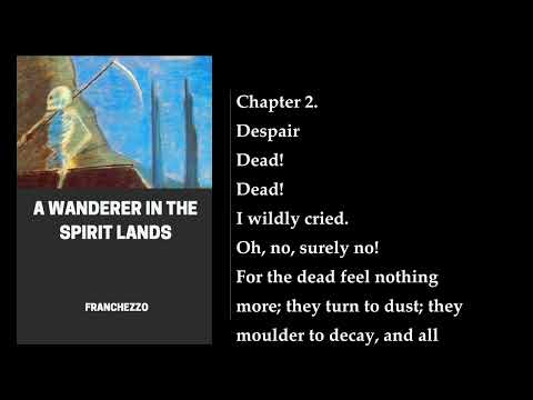 A Wanderer in the Spirit Lands ✨ By Franchezzo. FULL Audiobook