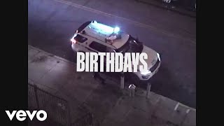 Birthdays Music Video