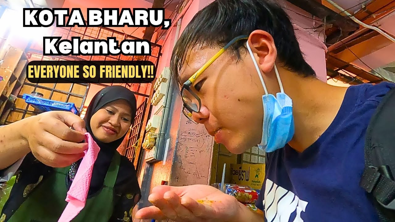 Indonesian goes to Kota Bharu, Malaysia | Ramah-Ramah Sekali Penduduknya!