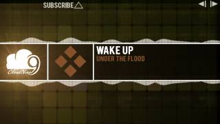 Under the Flood - Wake Up
