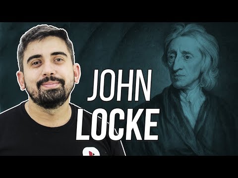 PHILOSOPHY SUMMARY: JOHN LOCKE | Prof. Leandro Vieira