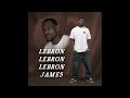 LeBron James LeBron James Official Audio