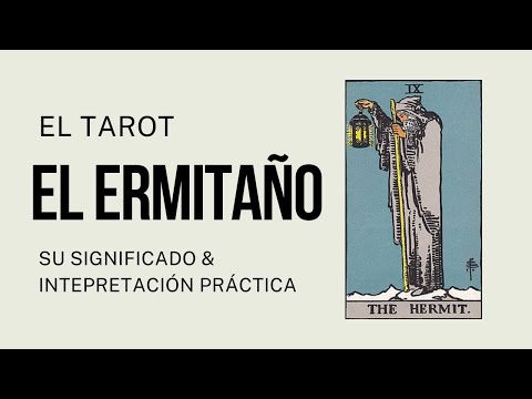 9 - El Ermitaño | Tarot Revelado