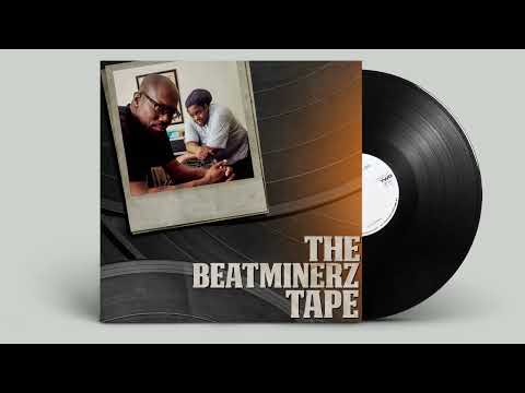 DA BEATMINERZ - THE BEATMINERZ TAPE