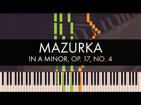 Frédéric Chopin - Mazurka in A Minor, Op. 17, No. 4