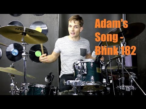 Adam's Song Drum Tutorial - Blink 182