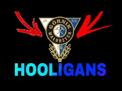 Górnik Wałbrzych HOOLIGANS & Ultras