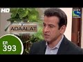 Adaalat - अदालत - Spirit Of Border - Episode 393 - 31st ...