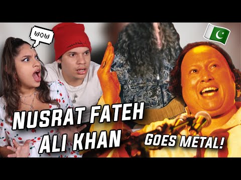 MENTAL! Waleska & Efra react to 'Legendary Pakistani Singer Nusrat Fateh Ali Khan goes Metal'