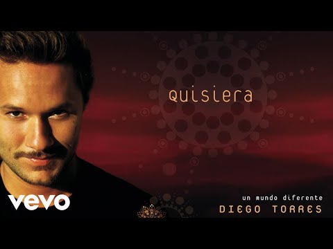 Diego Torres - Quisiera (Official Audio)