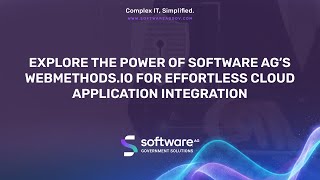 Explore The Power Of Software AG's webMethods.io For Effortless Cloud Application Integration
