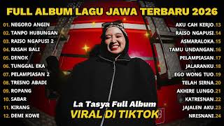 Download lagu FULL ALBUM NEGORO ANGIN - LA TASYA FULL ALBUM - LAGU JAWA TERBARU 2026 mp3 Download lagu FULL ALBUM NEGORO ANGIN - LA TASYA FULL ALBUM - LAGU JAWA TERBARU 2026 mp3