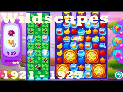 Wildscapes Level 1921 - 1925 HD Walkthrough | 3 - match game | gameplay | android | ios | pc | app