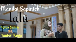 Download lagu Rana Safira ft. junior koga || manilai sapinteh lalu // lagu Minang terbaru mp3 Download lagu Rana Safira ft. junior koga || manilai sapinteh lalu // lagu Minang terbaru mp3