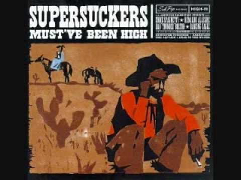 Supersuckers - Non-Addictive Marijuana