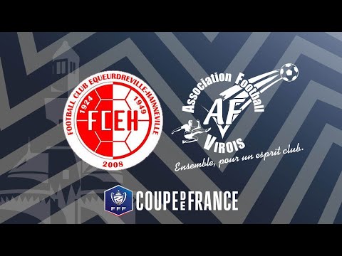 FC ÉQUEURDREVILLE - AF VIROIS | TOUR 4 | COUPE DE FRANCE