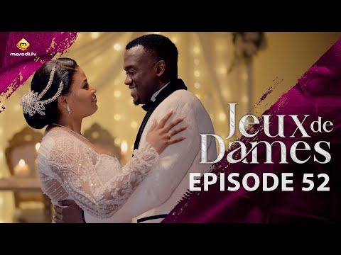 Série - Jeux de Dames - Saison 1 - Episode 52 - VOSTFR