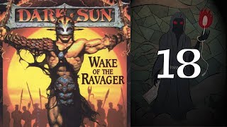 Dark Sun: Wake of the Ravager - 18 There's Tentacles In These Mines