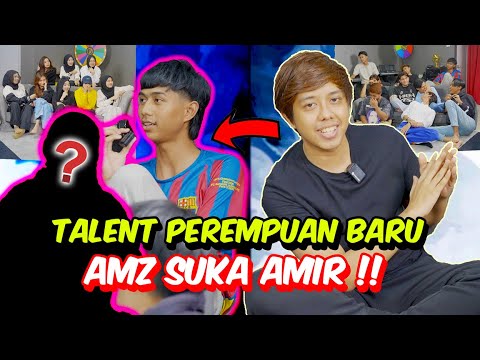 TALENT PEREMPUAN BARU AMZ SUKA AMIR !! - SEMUA TERKEJUT !